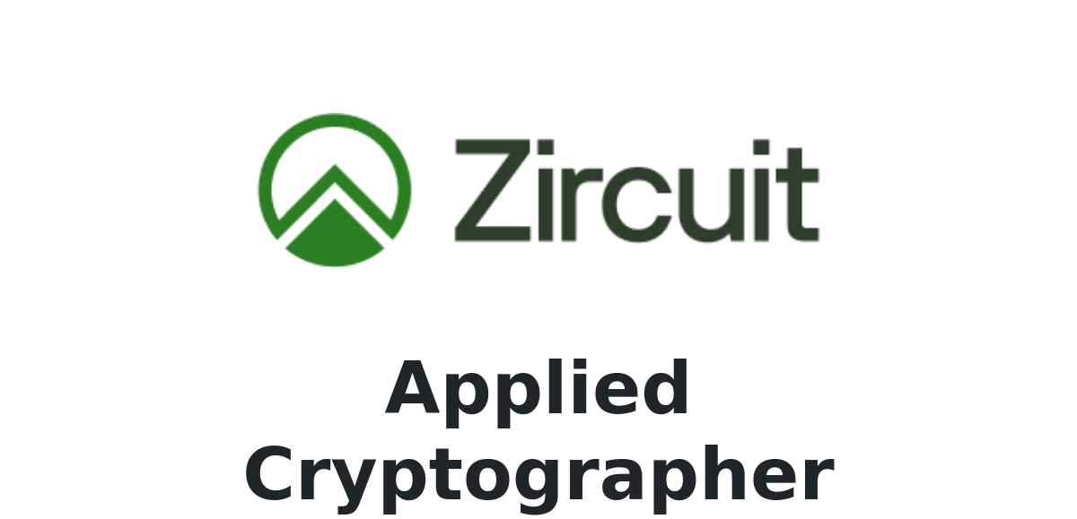 Applied Cryptographer Remote at Zircuit