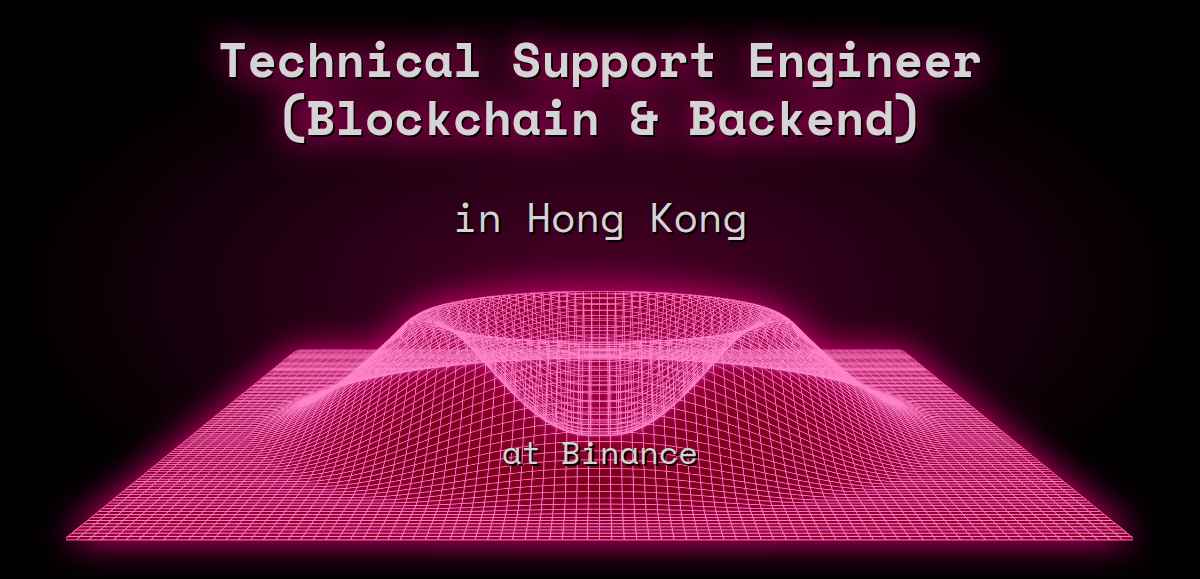 enhancing backend support with Images High Quality... Web3 Technical Support Engineer (Blockchain Backend) in Hong Kong at ...