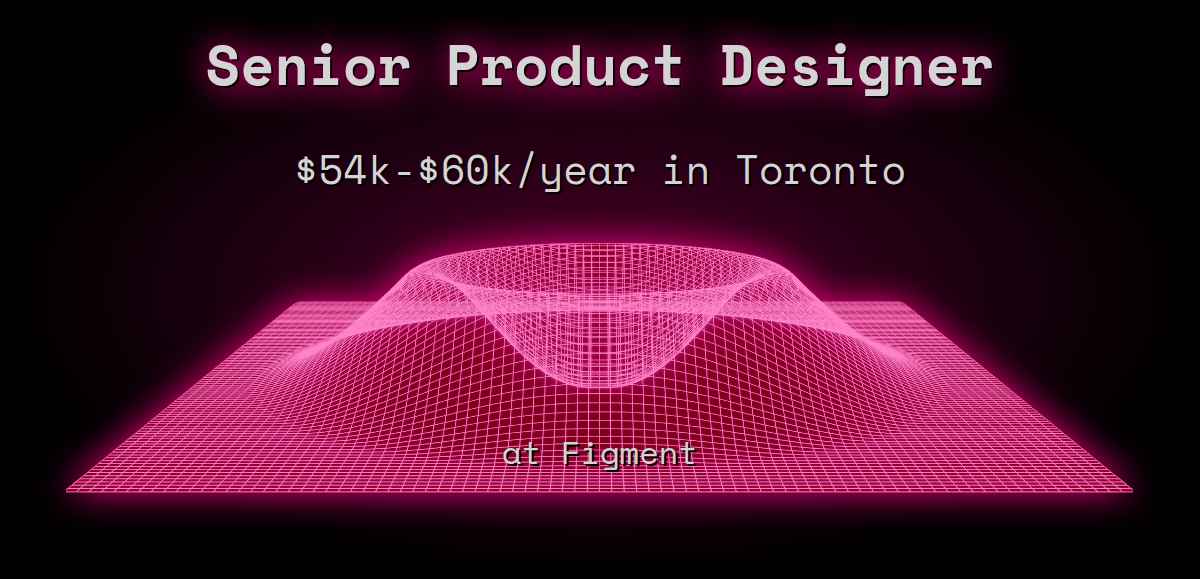 web3-senior-product-designer-60k-120k-in-toronto-at-figment