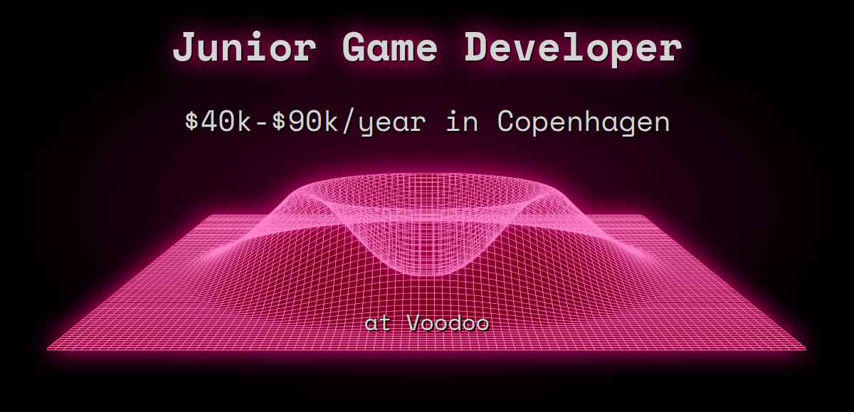 Web3 Junior Game Developer $45k - $180k in Copenhagen at Voodoo