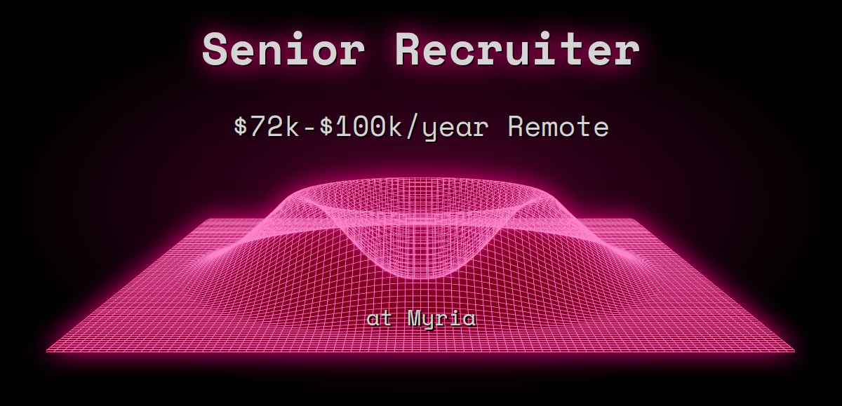 web3-senior-recruiter-80k-200k-at-myria