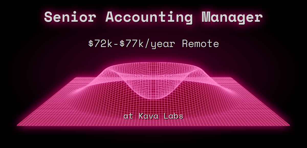 web3-senior-accounting-manager-80k-110k-in-san-francisco-at-kava-labs