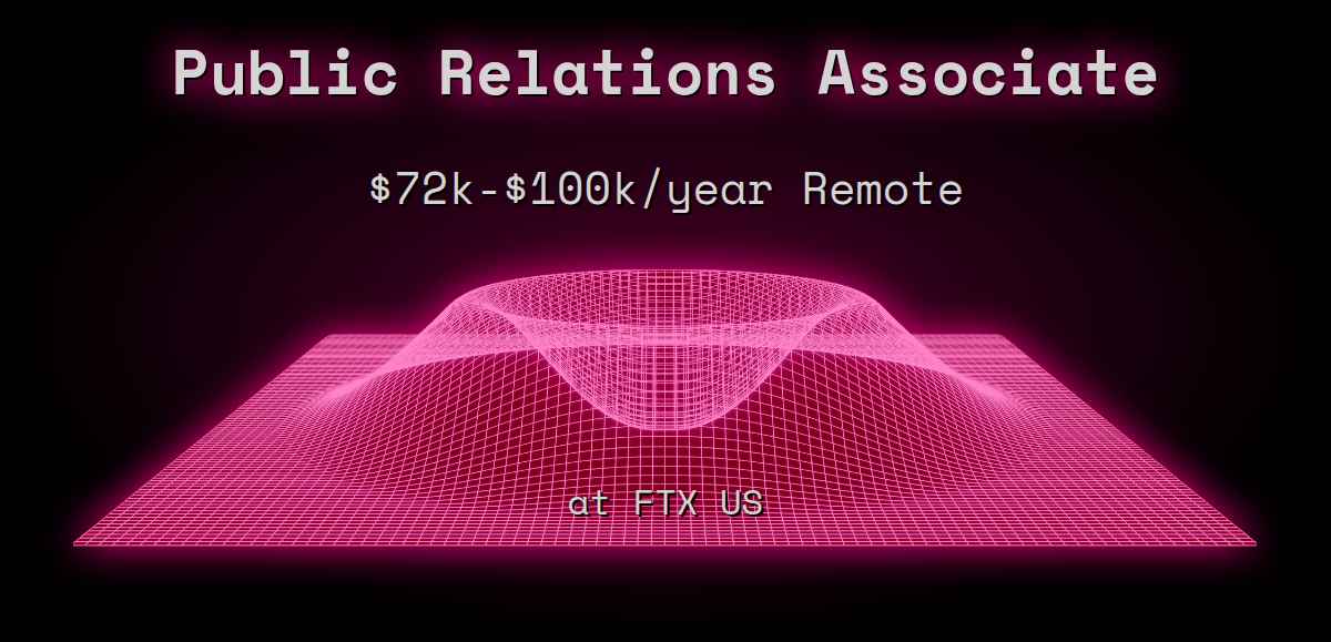 Web3 Public Relations Associate 80k 200k Remote at FTX US