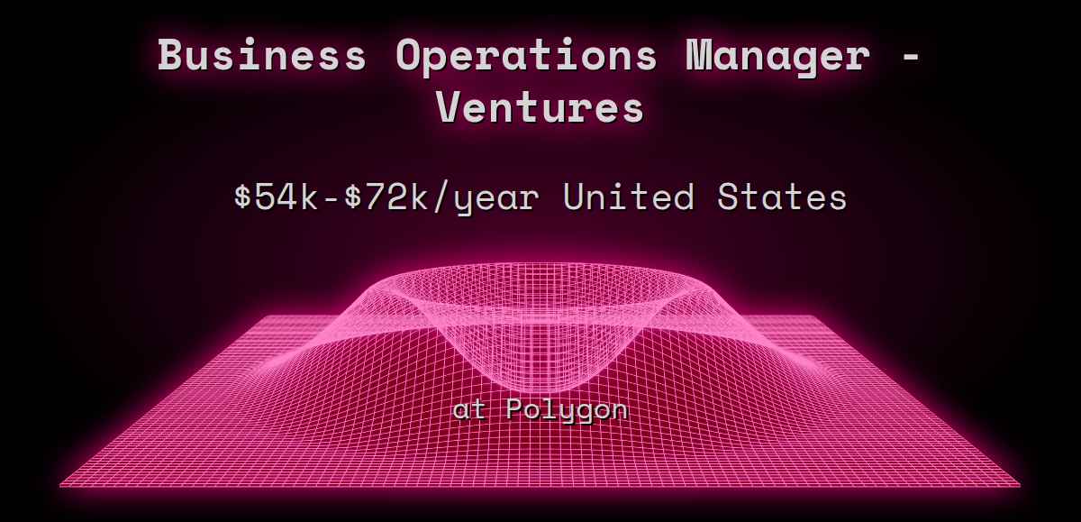 web3-business-operations-manager-ventures-60k-80k-united-states-at-polygon