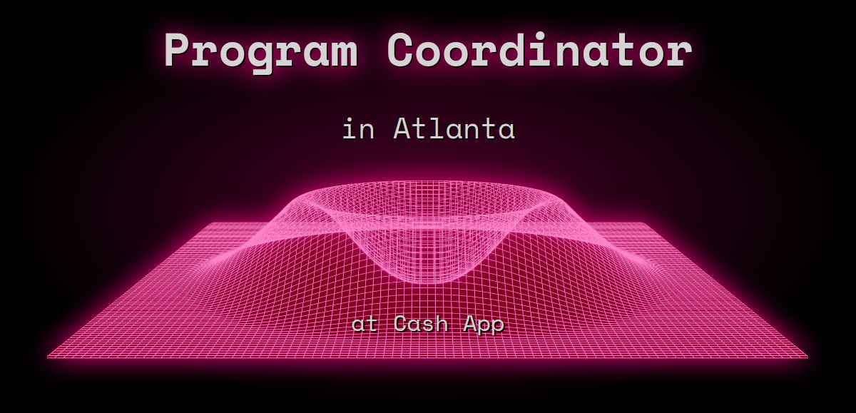 web3-program-coordinator-in-atlanta-at-cash-app