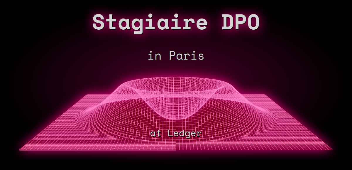 3 Stagiaire DPO in Paris at Ledger
