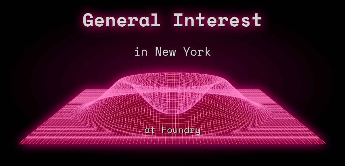 3 General Interest in New York at Foundry