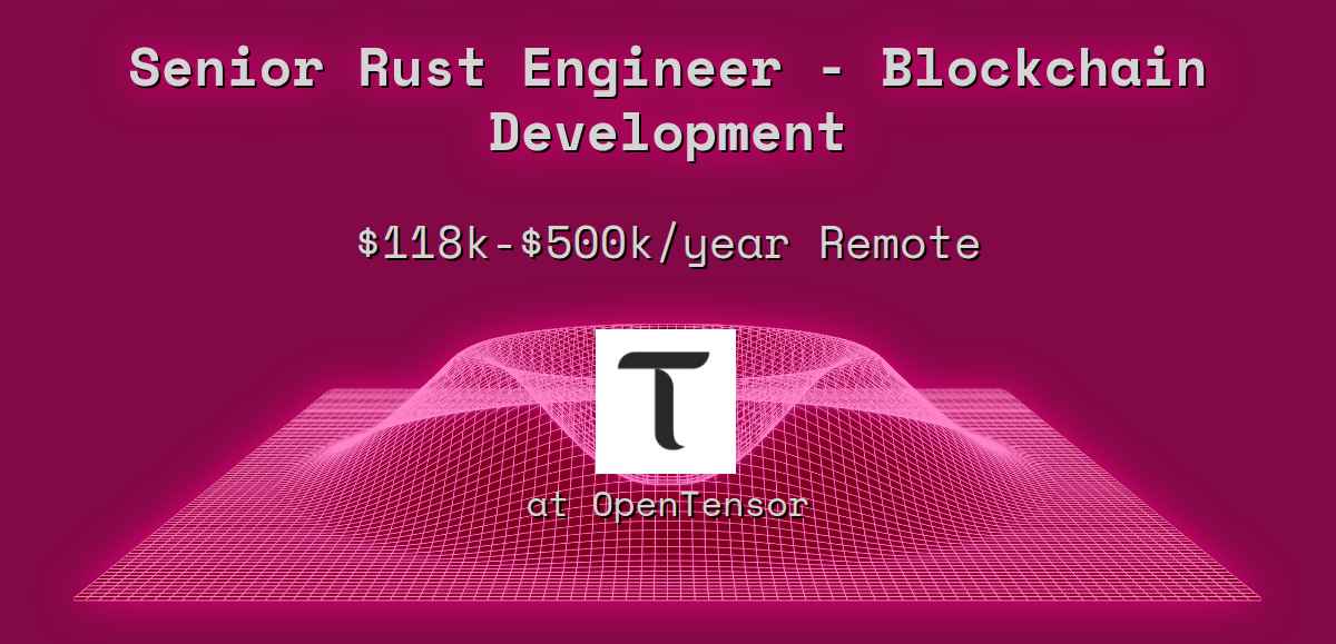 Web3 Senior Rust Engineer - Blockchain Development $118k - $500k Remote ...