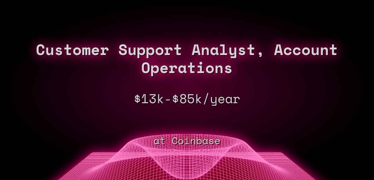 web3-customer-support-analyst-account-operations-15k-95k-at-coinbase