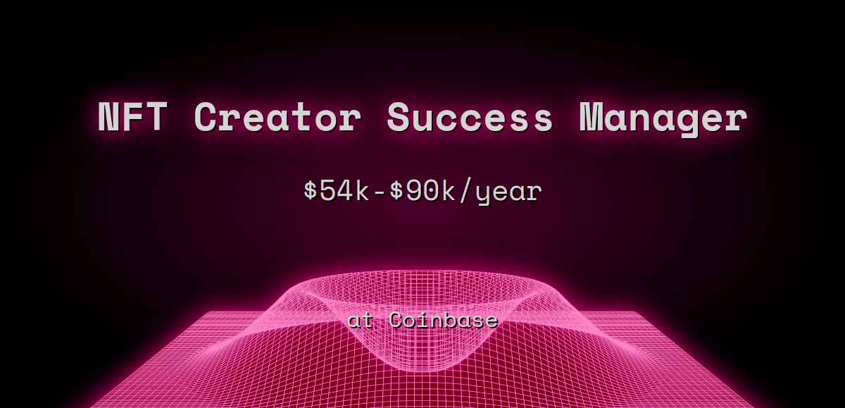 web3-nft-creator-success-manager-60k-180k-at-coinbase