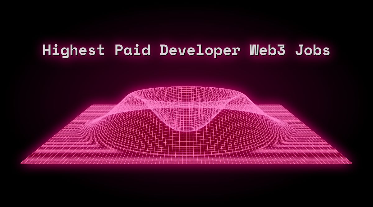 highest-paid-developer-jobs-in-web3-apr-2024-25-new