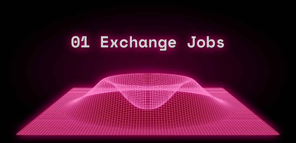 01 Exchange Jobs (Aug 2024) 3 Jobs