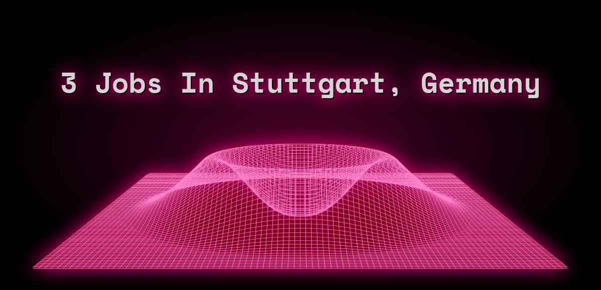 3 Jobs in Stuttgart, Germany