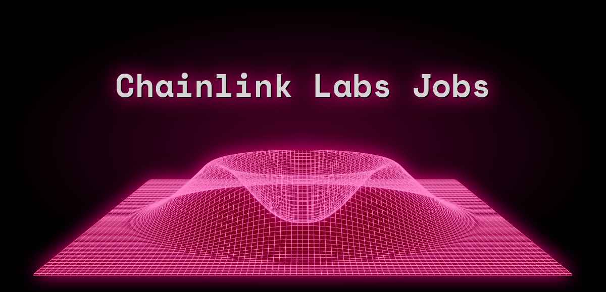 Chainlink Labs Careers (Sep 2024) 3 Careers
