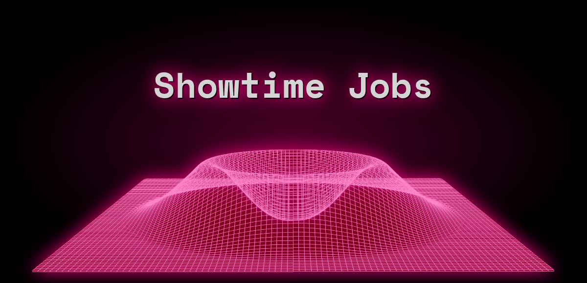 Showtime Jobs (Aug 2024) 3 Jobs