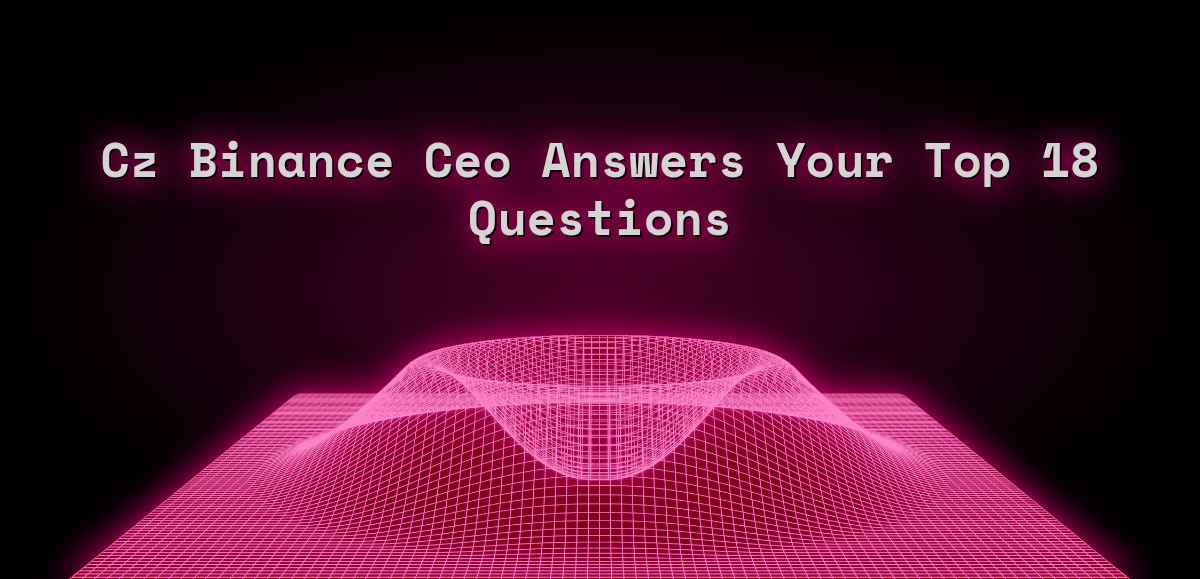 The Most Popular Questions To Cz Binance
