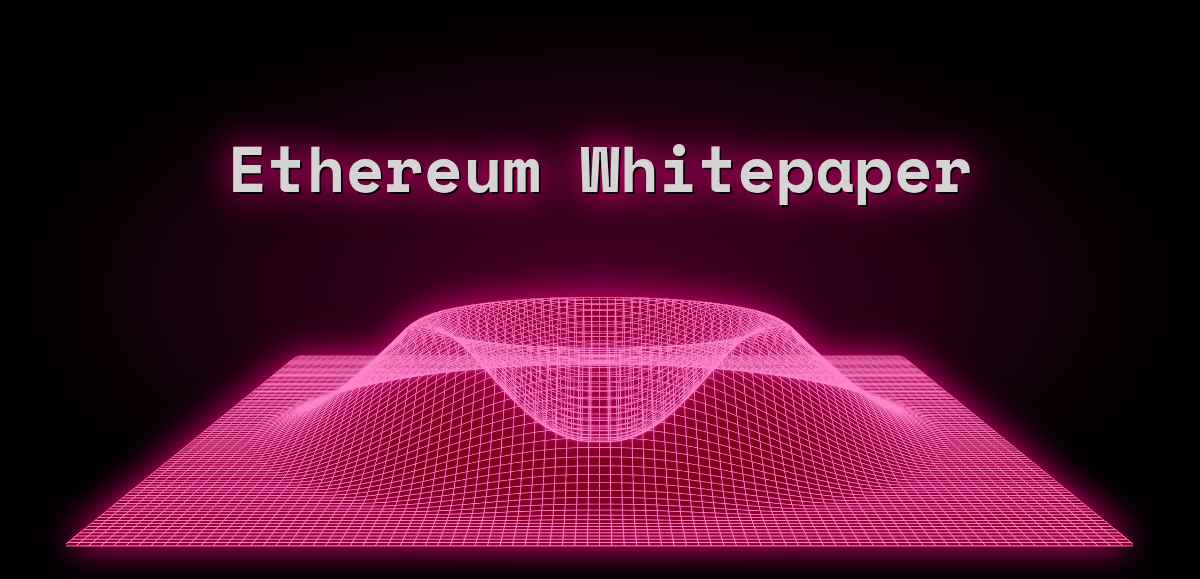 Ethereum Whitepaper