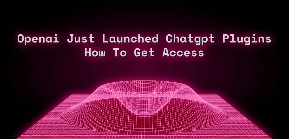 Openai Chatgpt Plugins