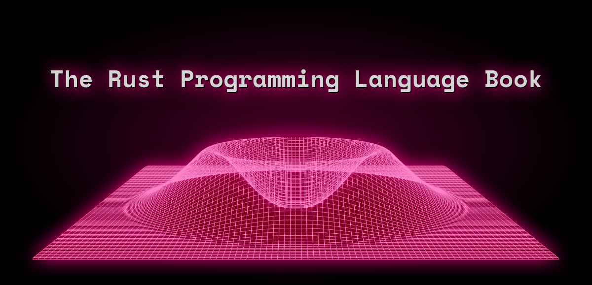 The Rust Programming Language Book