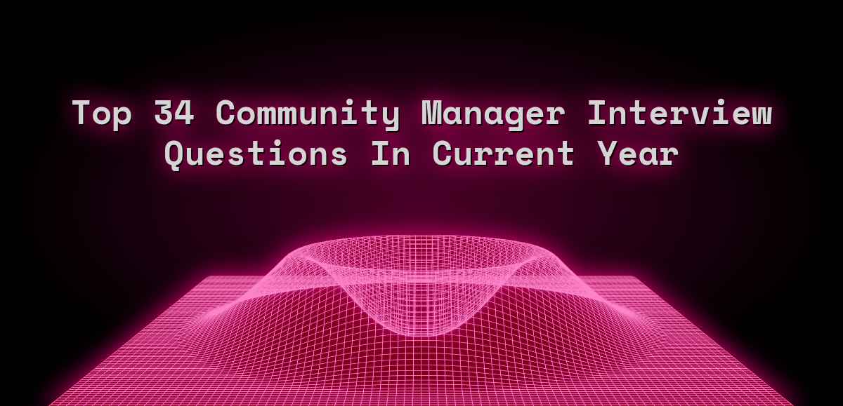 Community Manager Interview Questions