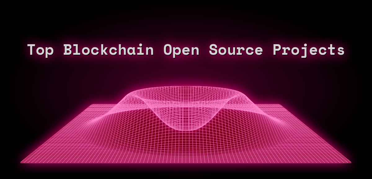 Top Blockchain Open Source Projects
