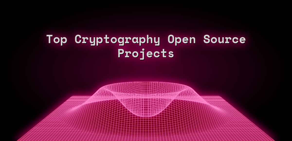 Top Cryptography Open Source Projects
