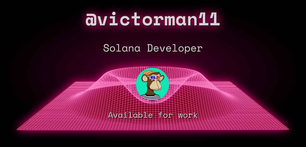 Solana Developer in Singapore: @victorman11 | Web3 Jobs